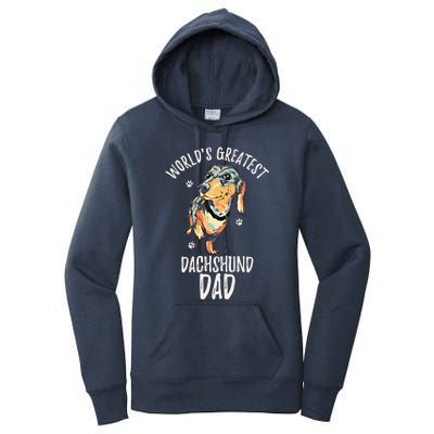 Worlds Greatest Dachshund Dad Funny Dog Papa Wiener Lover Gift Women's Pullover Hoodie