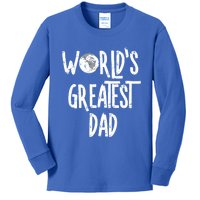 Worlds Greatest Dad Rough White Text Cool Gift Kids Long Sleeve Shirt