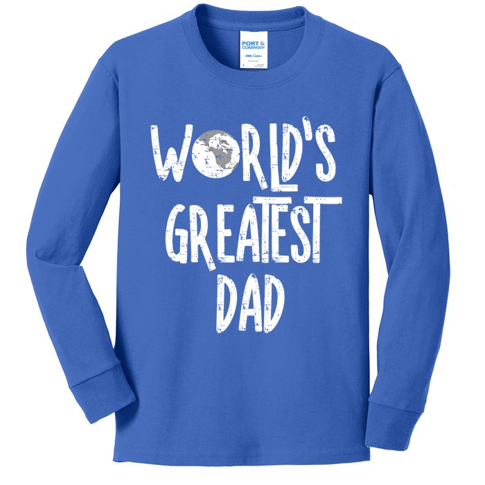 Worlds Greatest Dad Rough White Text Cool Gift Kids Long Sleeve Shirt