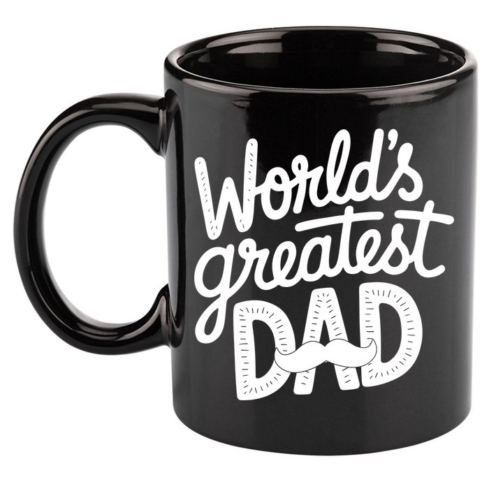 Worlds Greatest Dad Funny Cute Father Day 11oz C Handle Ceramic Mug