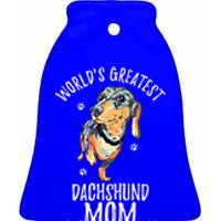 World's Greatest Dachshund Mom Funny Dog Mama Wiener Lover Great Gift Ceramic Bell Ornament