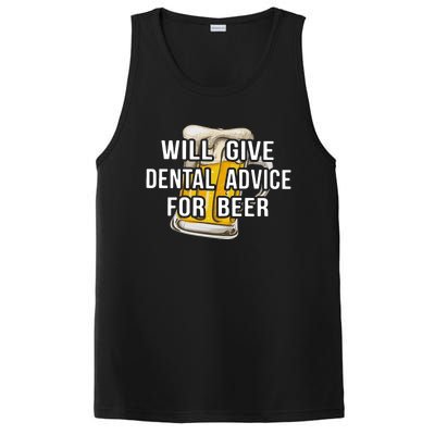 Will Give Dental Advice For Beer Cool Gift PosiCharge Competitor Tank