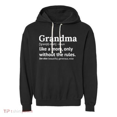 Womens Grandma Definition Shirt Funny Gift For Grandmother TShirt Garment-Dyed Fleece Hoodie