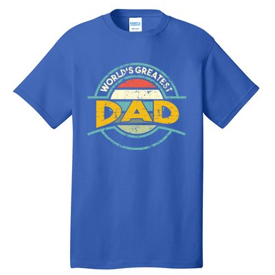 Worlds Greatest Dad Gift Tall T-Shirt