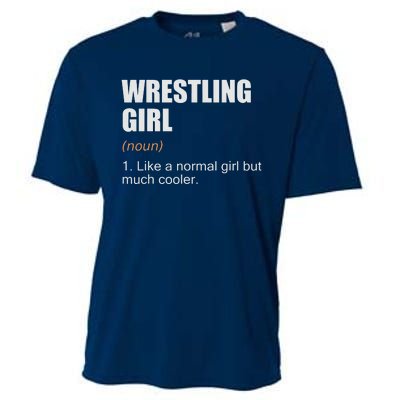 Wrestling Girl Definition Funny Wrestling Girl Cooling Performance Crew T-Shirt