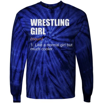 Wrestling Girl Definition Funny Wrestling Girl Tie-Dye Long Sleeve Shirt