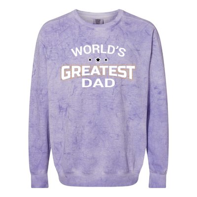 WorldS Greatest Dad Gift Papa FatherS Day Gift Cute Gift Colorblast Crewneck Sweatshirt