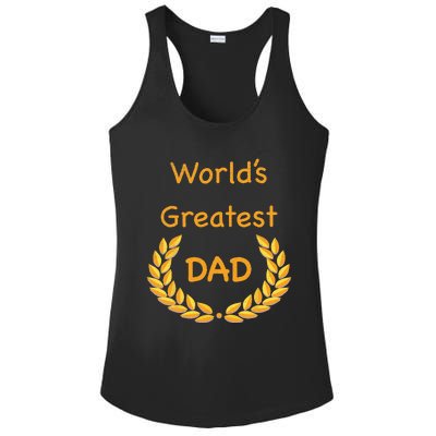 World's Greatest Dad Father Daddy Father's day GraphicT Ladies PosiCharge Competitor Racerback Tank