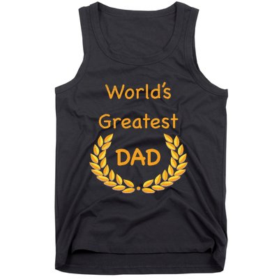 World's Greatest Dad Father Daddy Father's day GraphicT Tank Top