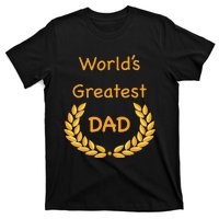 World's Greatest Dad ,Father, Daddy, Father's day GraphicT T-Shirt