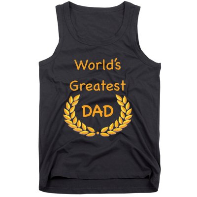 World's Greatest Dad ,Father, Daddy, Father's day GraphicT Tank Top