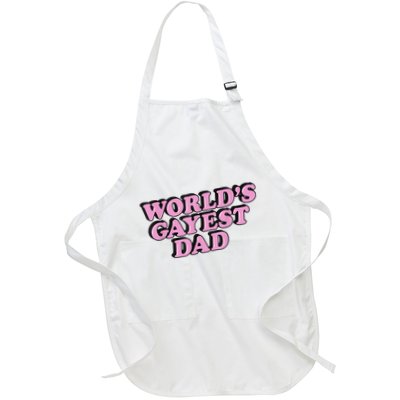 Worlds Gayest Dad Funny Lgbtq Pride Full-Length Apron With Pockets