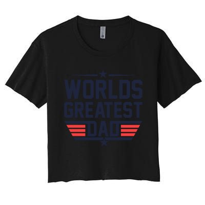 World's Greatest Dad Women's Crop Top Tee