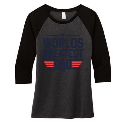 World's Greatest Dad Women's Tri-Blend 3/4-Sleeve Raglan Shirt