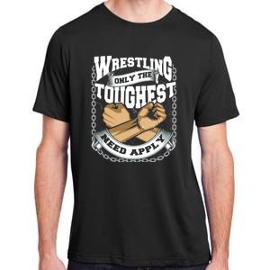 Wrestling Ground Fight Exhibition Fight Catch Adult ChromaSoft Performance T-Shirt