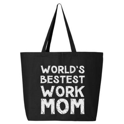 Womens Gift For Mothers Day Worlds Bestest Work Mom 25L Jumbo Tote