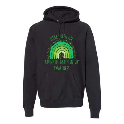 Wear Green For Traumatic Brain Injury Awareness Month Premium Hoodie