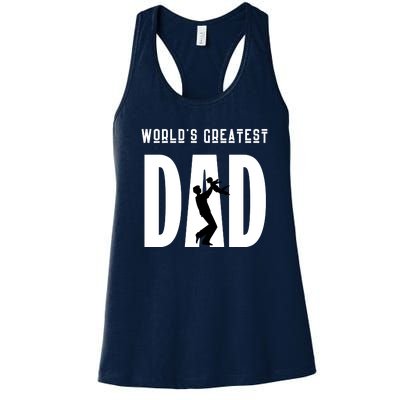 World’S Greatest Father Fathers Day Gift Funny Women's Racerback Tank