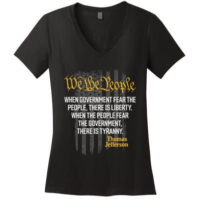 When Government Fear The People Thomas Jefferson Quotes Women's V-Neck T-Shirt