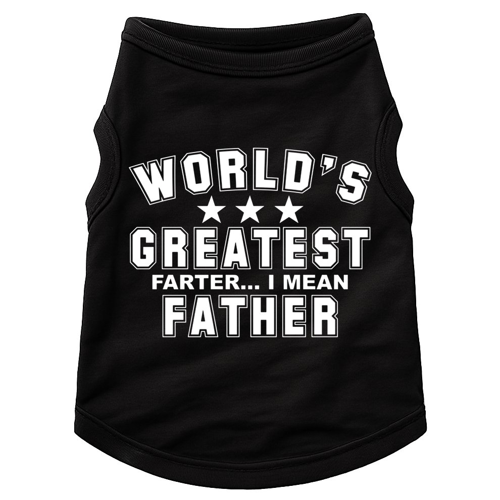 World's Greatest Farter I Mean Father Funny Gift For Dad Doggie Tank