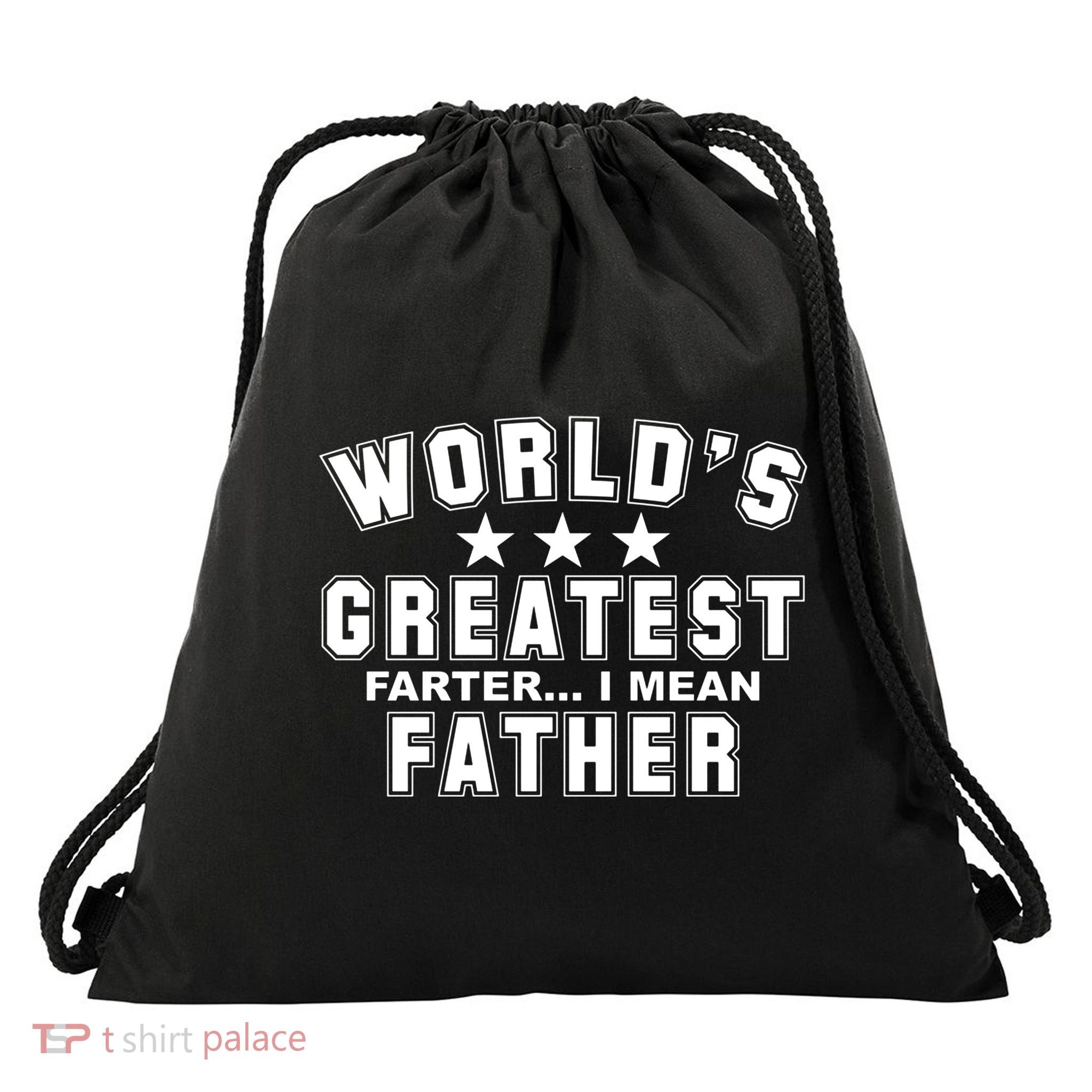 World's Greatest Farter I Mean Father Funny Gift For Dad Drawstring Bag