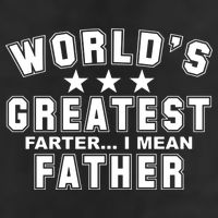 World's Greatest Farter I Mean Father Funny Gift For Dad Hat