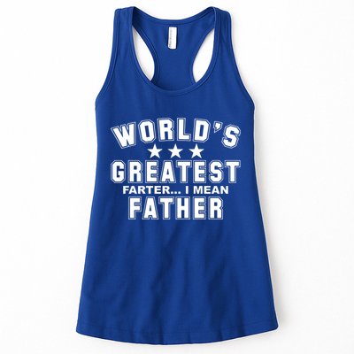 World's Greatest Farter I Mean Father Funny Gift For Dad Womens Tank Top