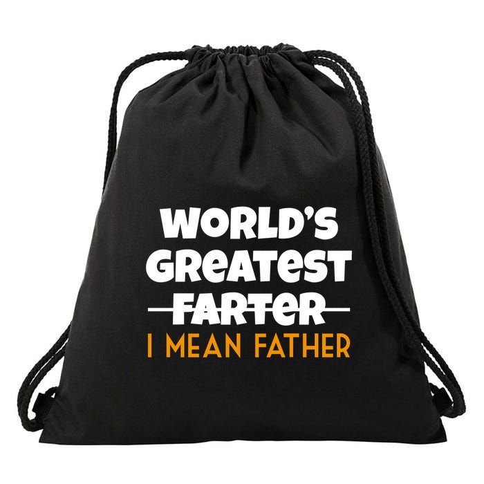 World's Greatest Farter I Mean Father Funny Drawstring Bag
