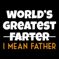 World's Greatest Farter I Mean Father Funny Drawstring Bag