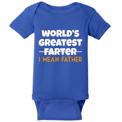 World's Greatest Farter I Mean Father Funny Baby Bodysuit