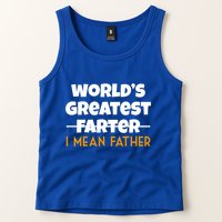 World's Greatest Farter I Mean Father Funny Tank Top