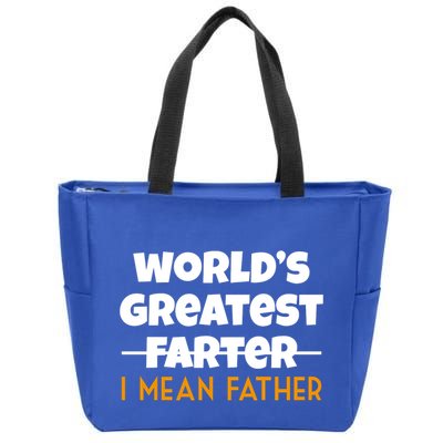 World's Greatest Farter I Mean Father Funny Zip Tote Bag