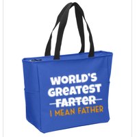 World's Greatest Farter I Mean Father Funny Zip Tote Bag