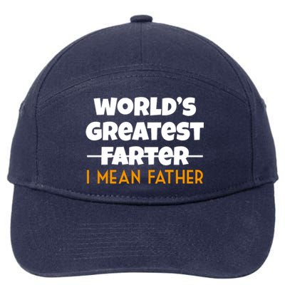 World's Greatest Farter I Mean Father Funny 7-Panel Snapback Hat