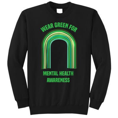 Wear Green For Mental Health Awareness, | Mental Health Sweatshirt