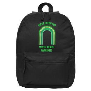 Wear Green For Mental Health Awareness, | Mental Health 16 in Basic Backpack