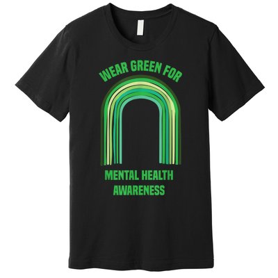 Wear Green For Mental Health Awareness, | Mental Health Premium T-Shirt