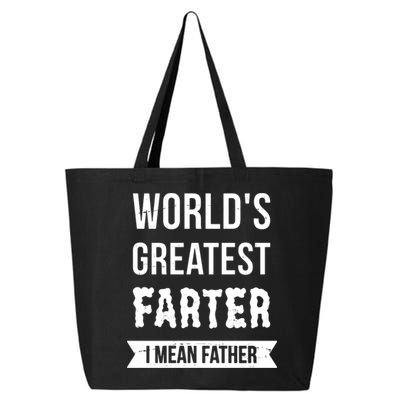 Worlds Greatest Farter I Mean Father Funny Gift 25L Jumbo Tote