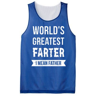 Worlds Greatest Farter I Mean Father Funny Gift Mesh Reversible Basketball Jersey Tank