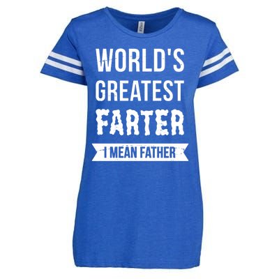 Worlds Greatest Farter I Mean Father Funny Gift Enza Ladies Jersey Football T-Shirt