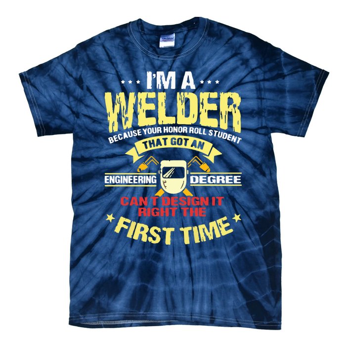 Welder Gifts Funny Welding Image On Back Of Tie-Dye T-Shirt