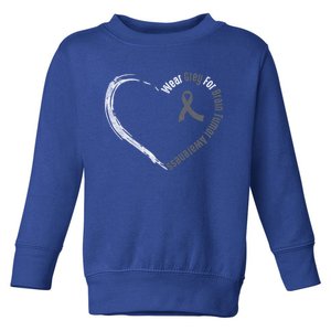 Wear Grey For Brain Tumor Awareness Brain Cancer Cool Gift Toddler Sweatshirt