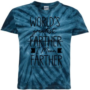 World's Greatest Farther I Mean Farther Cute Gift For Dad Kids Tie-Dye T-Shirt