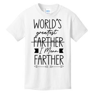 World's Greatest Farther I Mean Farther Cute Gift For Dad Kids T-Shirt