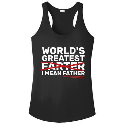 World's Greatest Farter I Mean Father Fathers Day Ladies PosiCharge Competitor Racerback Tank