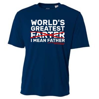 World's Greatest Farter I Mean Father Fathers Day Cooling Performance Crew T-Shirt