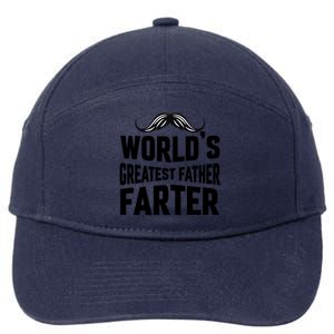 WorldS Greatest Father Farter Graphic 7-Panel Snapback Hat