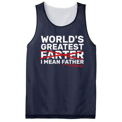 Worlds Greatest Farter I Mean Father Fathers Day Mesh Reversible Basketball Jersey Tank