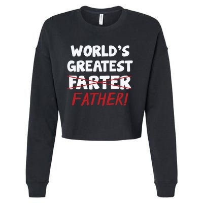 Worlds Greatest Farter Father's Day Cropped Pullover Crew