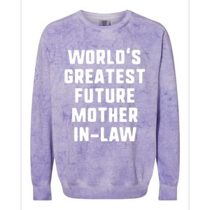 World's Greatest Future Mothergiftingiftlaw Gift Mother's Day Gift Colorblast Crewneck Sweatshirt